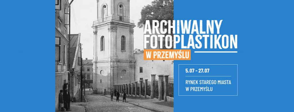 Archiwalny Fotoplastikon w Przemyślu, 5-27 lipca, Rynek Starego miasta w Przemyślu