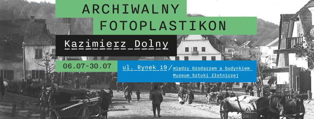 Archiwalny Fotoplastikon Kazimierz Dolny 6-30.07.2024